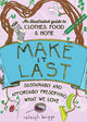 Book cover of: Make It Last (2nd Edition). By: Raleigh Briggs