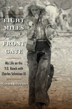 Eight Miles from the Front Gate
