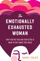 Book cover of: Emotionally Exhausted Woman. By: Nancy Colier
