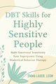 Book cover of: DBT Skills for Highly Sensitive People. By: Emma Lauer