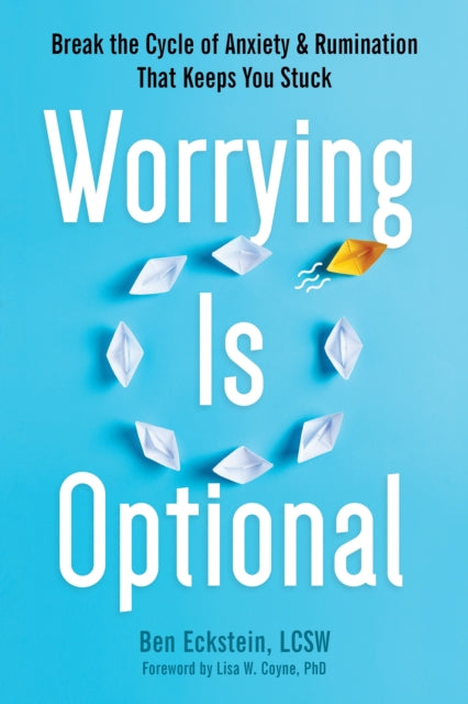 Worrying Is Optional
