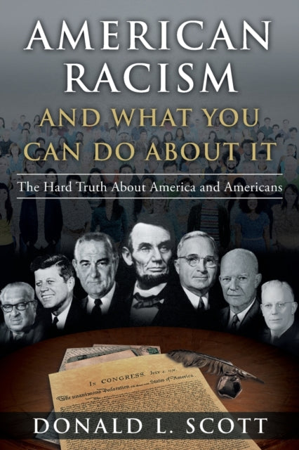 Book cover of: American Racism and What You Can Do About It