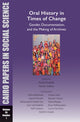 Book cover of: Oral History in Times of Change: Gender, Documentation, and the Making of Archives. By: Hoda Elsadda