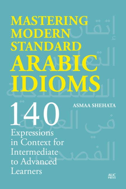 Book cover of: Mastering Modern Standard Arabic Idioms