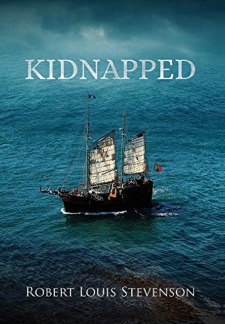 Book cover of: Kidnapped (Annotated). By: Robert Louis Stevenson