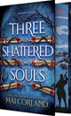 Book cover of: Three Shattered Souls