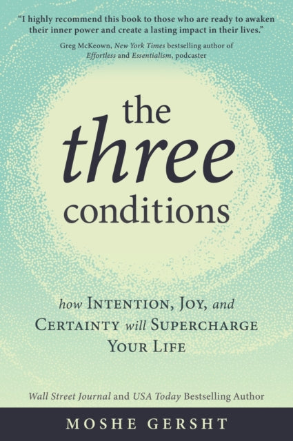Book cover of: Three Conditions. By: Moshe Gersht