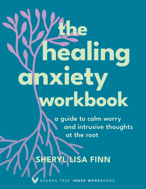 Book cover of: Healing Anxiety Workbook