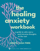 Book cover of: Healing Anxiety Workbook