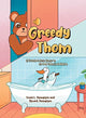 Book cover of: Greedy Thom. By: Tracy L Thompson
