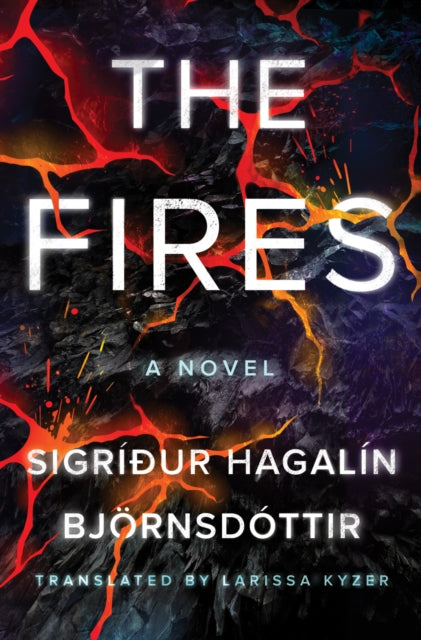 Book cover of: Fires. By: Sigríður Hagalín Björnsdóttir
