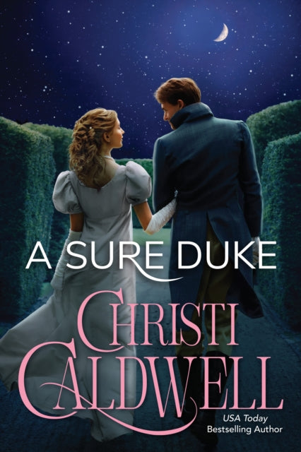 Book cover of: Sure Duke. By: Christi Caldwell