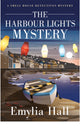 Harbour Lights Mystery 9781662505157 Emylia Hall