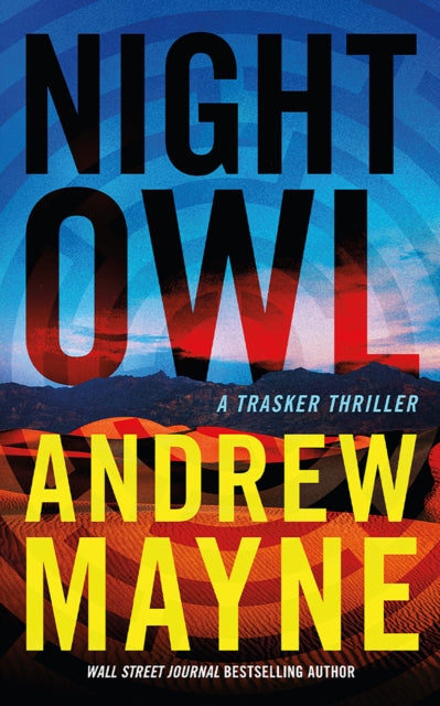 Book cover of: Night Owl. By: Andrew Mayne