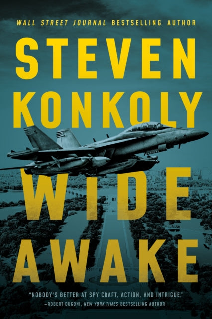 Book cover of: Wide Awake. By: Steven Konkoly