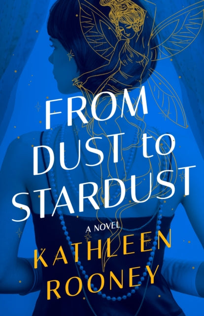 Book cover of: From Dust to Stardust. By: Kathleen Rooney
