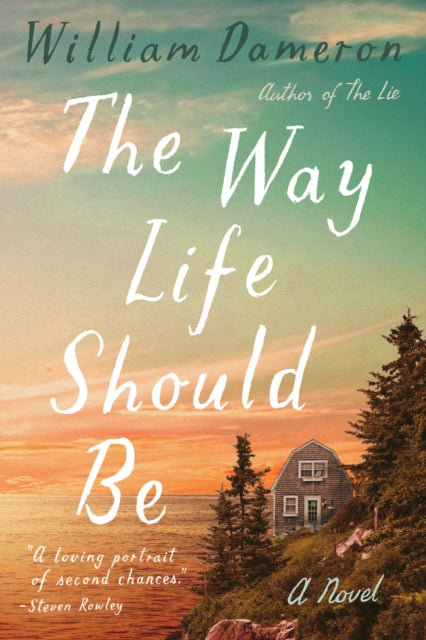 Book cover of: Way Life Should Be. By: William Dameron