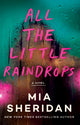 All the Little Raindrops, A Novel 9781662514104 Mia Sheridan