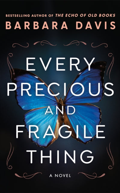 Book cover of: Every Precious and Fragile Thing