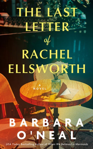 Last Letter of Rachel Ellsworth, A Novel