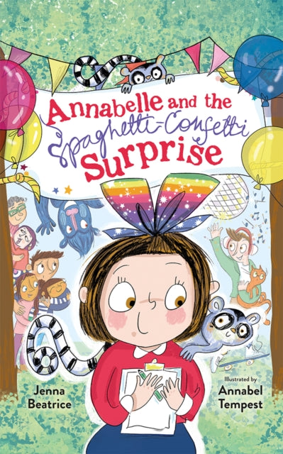 Book cover of: Annabelle and the Spaghetti-Confetti Surprise. By: Jenna Beatrice