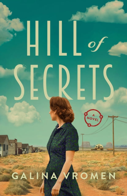 Book cover of: Hill of Secrets. By: Galina Vromen