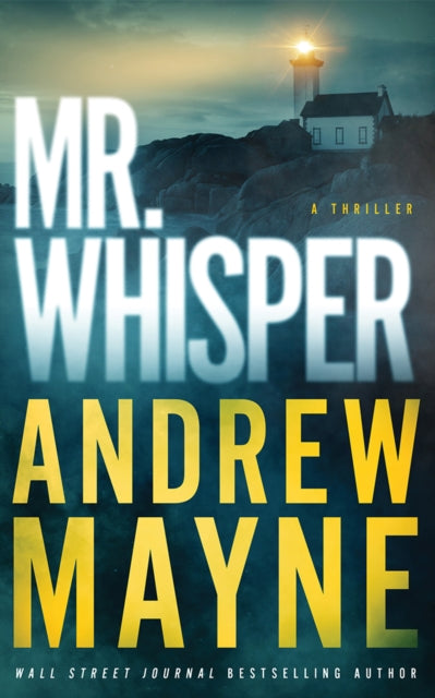 Mr. Whisper, A Thriller 9781662522482 Andrew Mayne