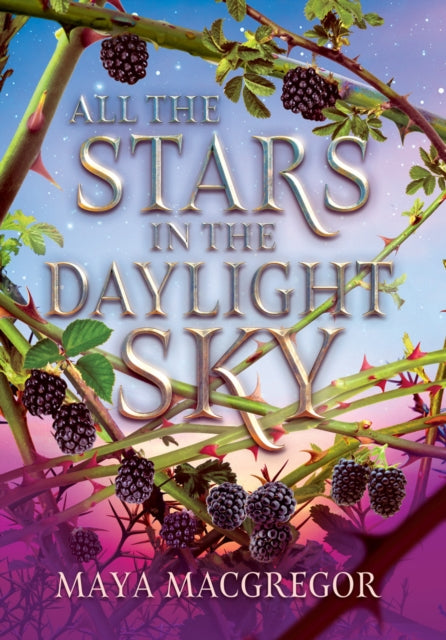 Book cover of: Stars in the Daylight Sky. By: Maya MacGregor