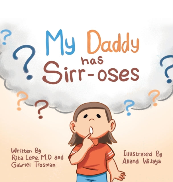 Book cover of: My Daddy Has Sirr-Oses?