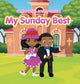 Book cover of: My Sunday Best