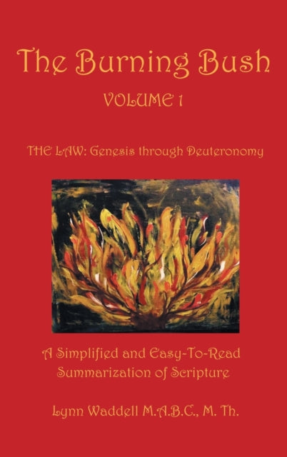 Book cover of: Burning Bush Volume 1 the Law