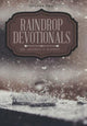 Book cover of: Raindrop Devotionals. By: Jeffrey T. Rainey