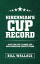 Book cover of: Hibernian's Cup Record
