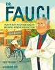 Book cover of: Dr. Fauci. By: Kate Messner