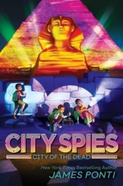 Book cover of: City of the Dead. By: James Ponti