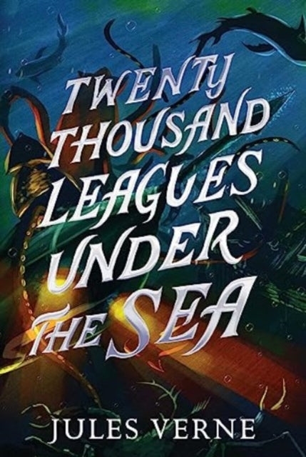 Book cover of: Twenty Thousand Leagues Under the Sea. By: Jules Verne