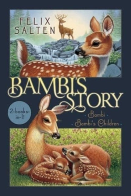 Book cover of: Bambi's Story. By: Felix Salten
