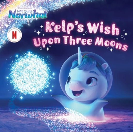 Book cover of: Kelp's Wish Upon Three Moons