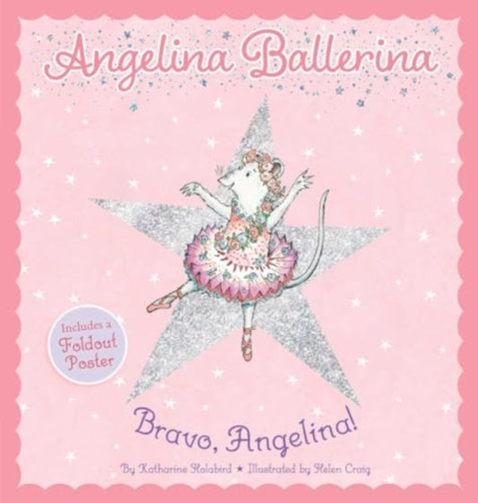 Book cover of: Bravo, Angelina!. By: Katharine Holabird