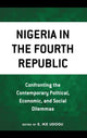 Book cover of: Nigeria in the Fourth Republic. By: E. Ike Udogu