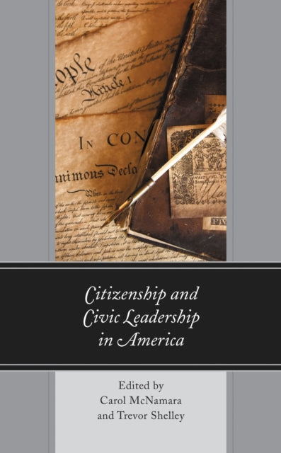 Book cover of: Citizenship and Civic Leadership in America. By: Carol McNamara