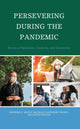 Book cover of: Persevering during the Pandemic. By: Deborah A. Macey