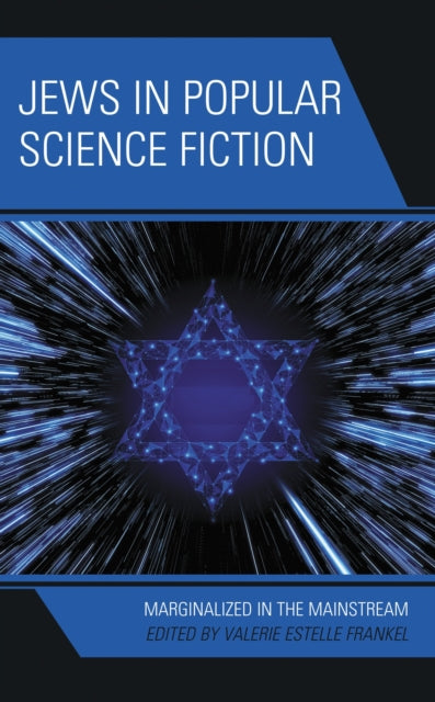 Book cover of: Jews in Popular Science Fiction. By: Valerie Estelle Frankel