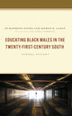 Book cover of: Educating Black Males in the Twenty-First-Century South. By: Jo Hawkins-Jones