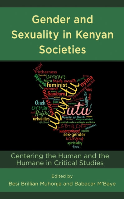 Book cover of: Gender and Sexuality in Kenyan Societies. By: Besi Brillian Muhonja
