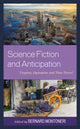 Book cover of: Science Fiction and Anticipation. By: Bernard Montoneri