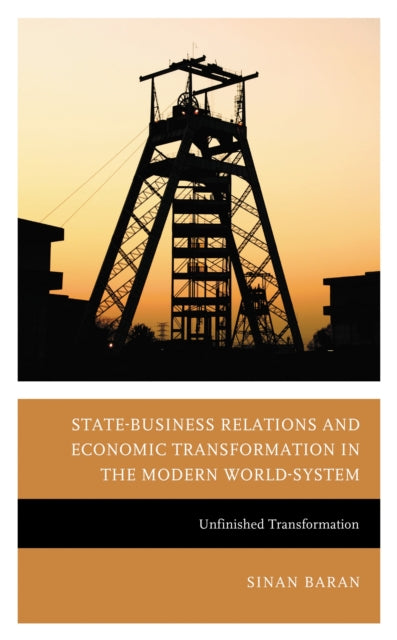 Book cover of: State-Business Relations and Economic Transformation in South Africa and Zimbabwe. By: Sinan Baran