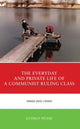 Book cover of: Everyday and Private Life of a Communist Ruling Class. By: György Péteri