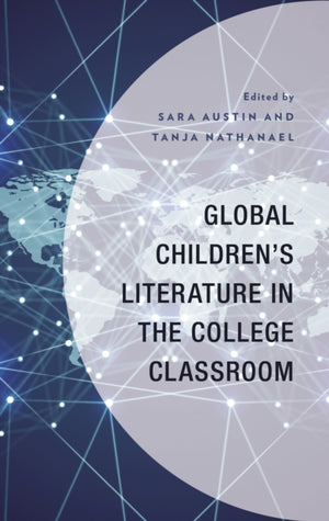 Global Children’s Literature in the College Classroom