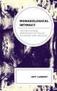 Book cover of: Monadological Intimacy. By: Jeff Lambert